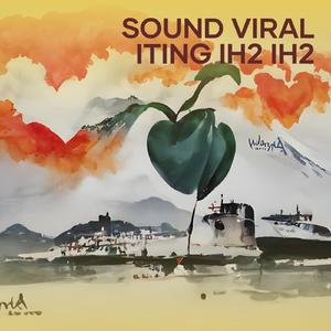 Sound Viral Iting Ih2 Ih2