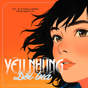 Yêu những dối trá