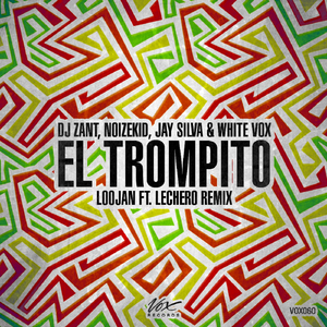El Trompito (LOOJAN feat. Lechero Remix)