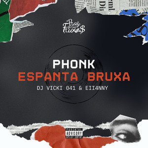 Phonk Espanta Bruxa