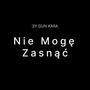Nie Mogę Zasnąć