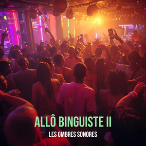 Allô Binguiste II