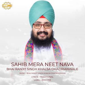 Sahib Mera Neet Nava