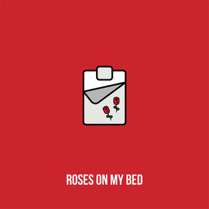 Roses on My Bed