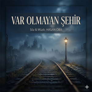 Var Olmayan Şehir
