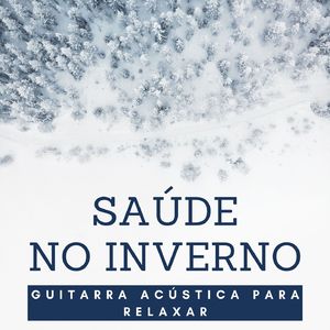 Enfrentar o Inverno com Saúde