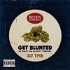 Seven Spherez - Get Blunted