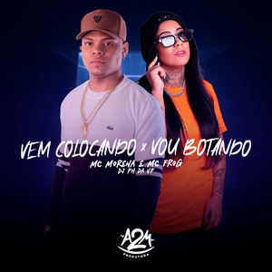 Vem Colocando X Vou Botando