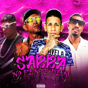 Sarra no Pente de 30