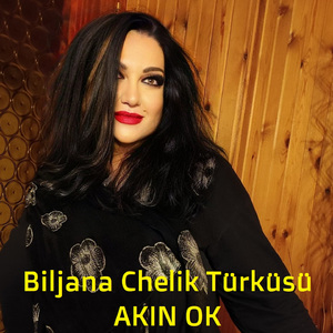Biljana Chelik Türküsü