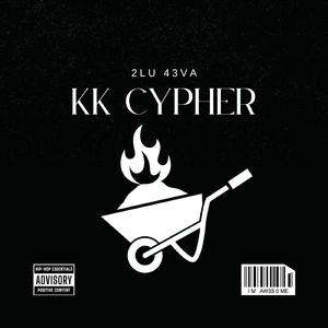 KK Cypher (Streaming Version)
