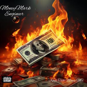 Knife Talk Money Mix (Special Version)