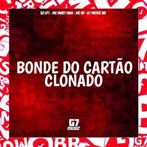 Bonde do Cartão Clonado