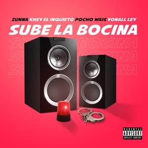 Sube La Bocina