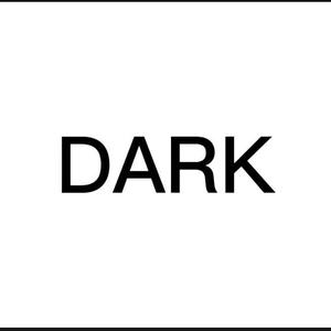 DARK