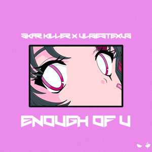 Enough Of U (Cover)