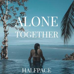 Alone Together