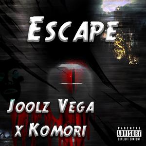 Escape (feat. Komori)