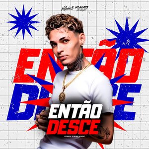 Então Desce (Arrocha Funk)