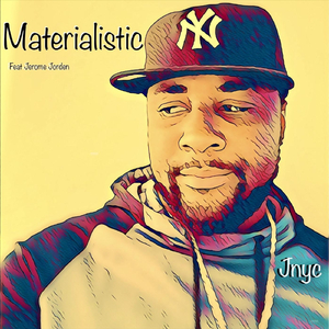 Materialistic (feat. Jerome Jorden)
