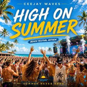 High on summer