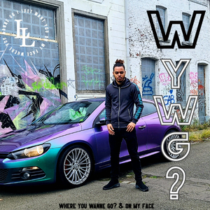 WYWG? (Where you wanna go?)