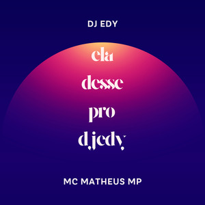 Ela Desse pro Dj Edy