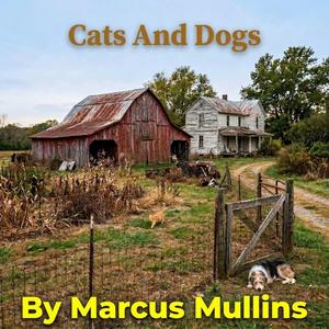CATS AND DOGS