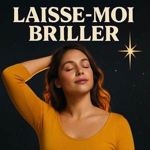 Laisse-Moi Briller