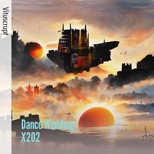 Dance Wedding X202 Track 2