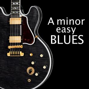 A minor easy BLUES Jam track