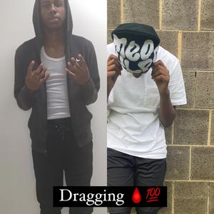 Dragging (feat. 4tmJayy)