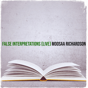 False Interpretations (Live)
