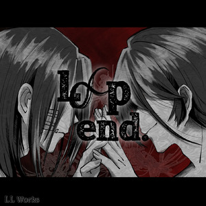 Loop end. (feat. 綺音-Aÿane-)