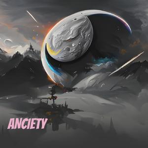 Anciety