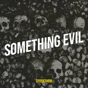 Something Evil