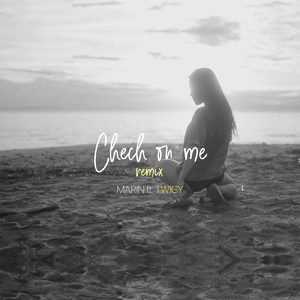 Check on me (feat. TWIGY) [Remix]