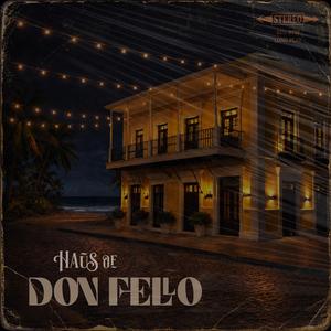 Haus Of Don Fello (Single Version)