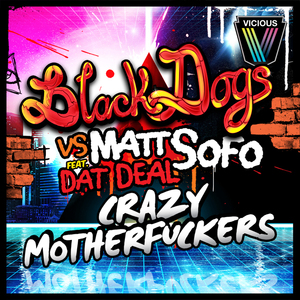 Crazy Mother****ers (Karton Remix)