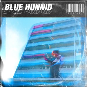 Blue hunnid