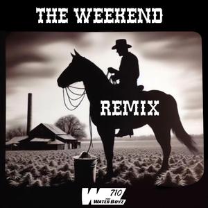 The Weekend (feat. Country BoyZ 710) (Dabz4Jreal and Kali Version)
