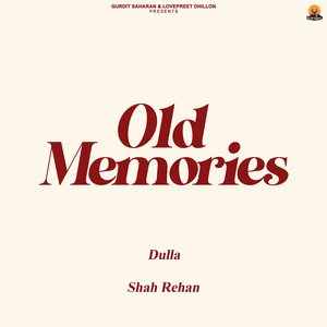 Old Memories