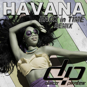 Havana (Back in Time Remix)