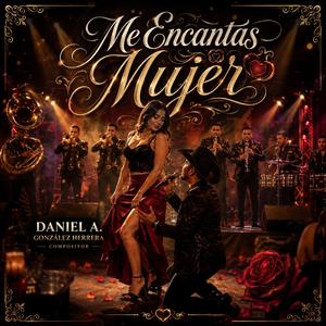 Me Encantas Mujer
