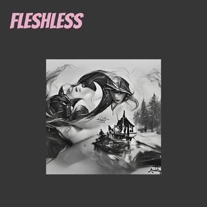 Fleshless