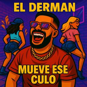 MUEVE ESE CULO