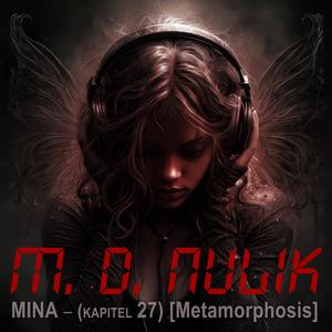 MINA (Kapitel 27) [Metamorphosis]