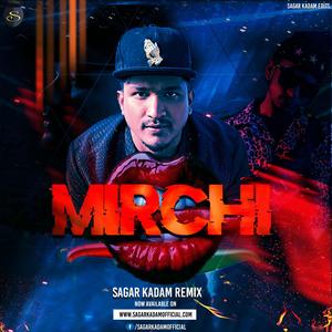 MIRCHI(SAGAR KADAM)