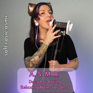 A. S. M. R. Deep Ear Eating Relaxing Noms for Sleep, Pt. 7
