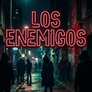 Los enemigos